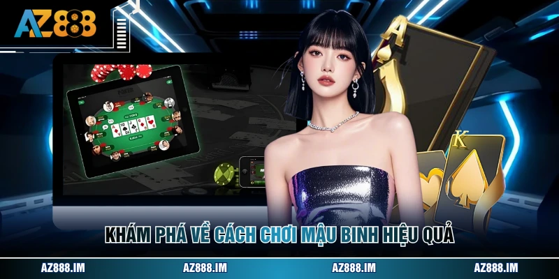 Cách Chơi Mậu Binh - Hướng Dẫn Cược Nhanh Cho Người Chơi Khám phá về cách chơi mậu binh hiệu quả